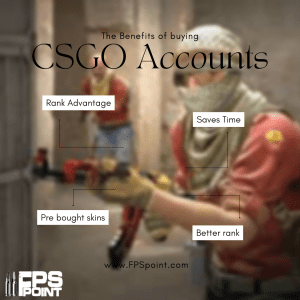 5 Benefits of buying CSGO accounts